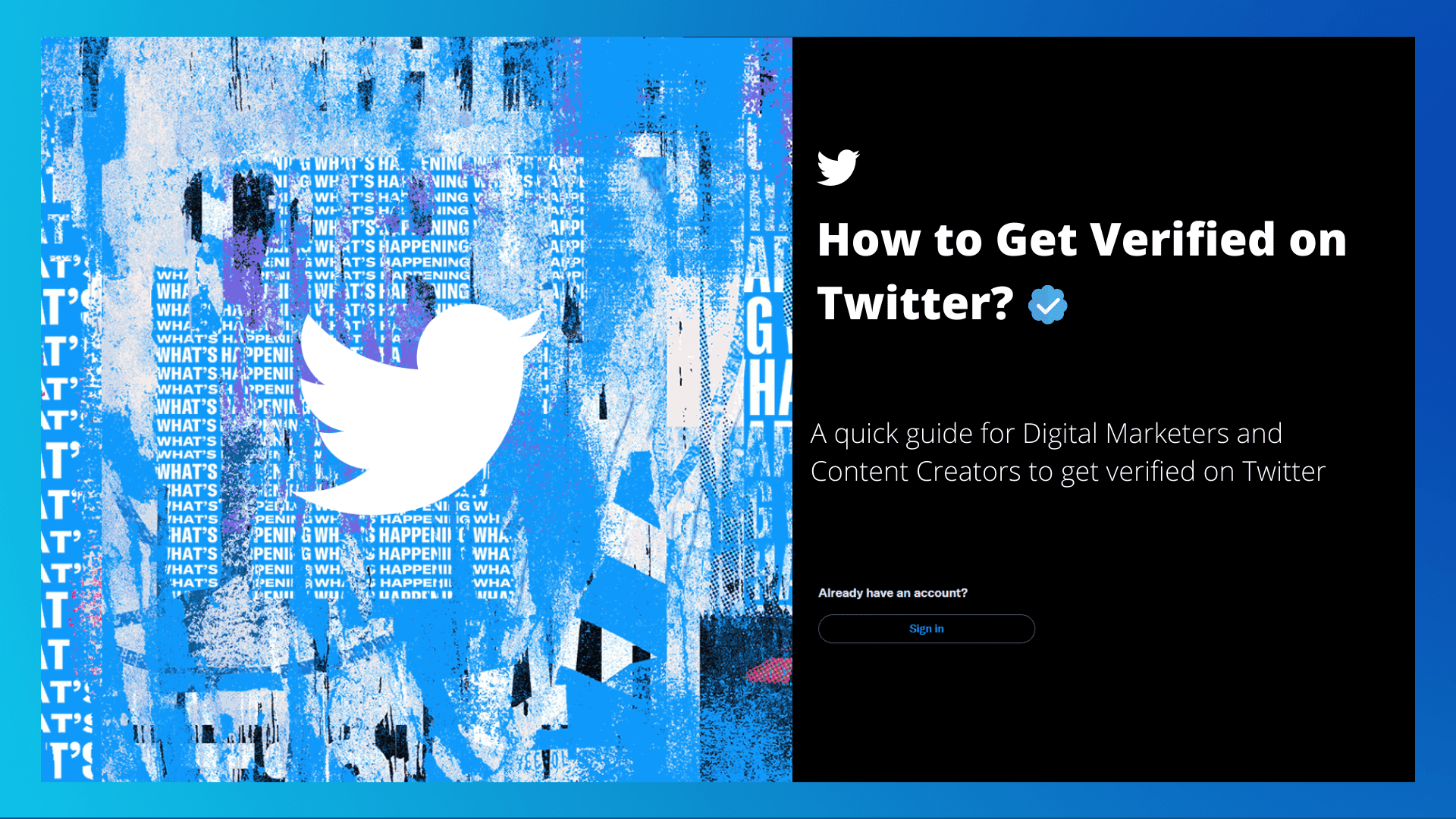 Twitter logo illustration on the left with the title: "How to Get Verified on Twitter?"